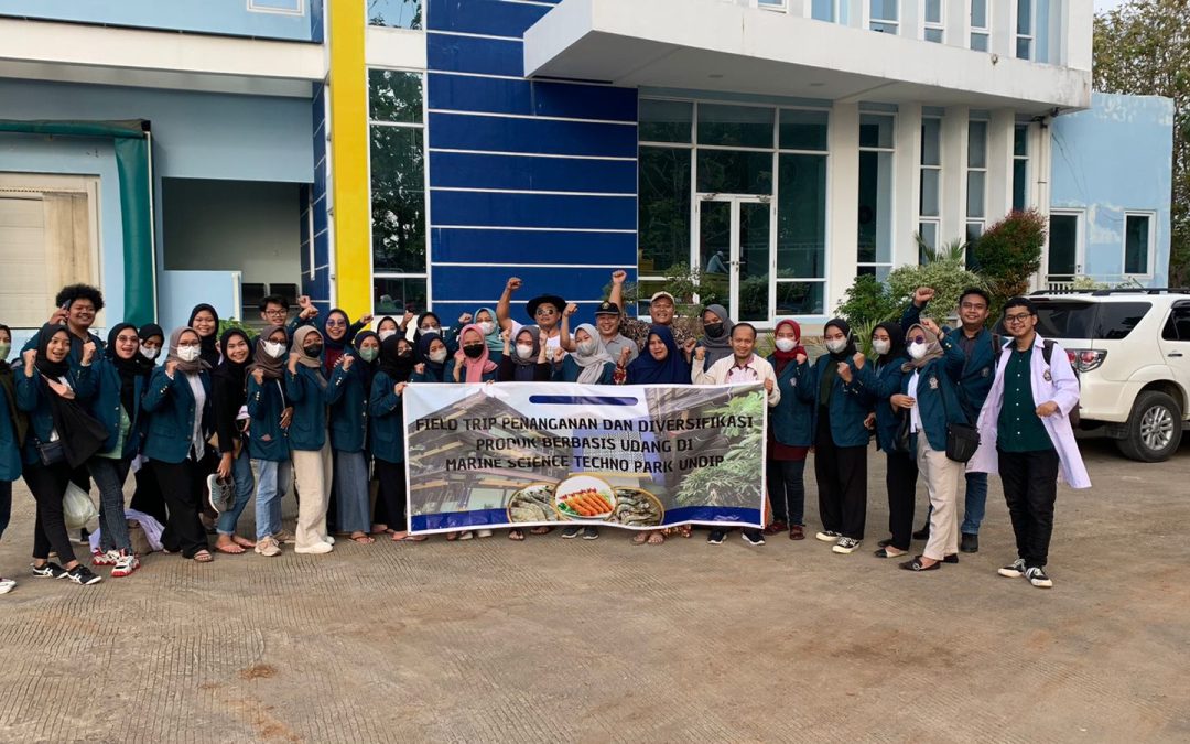 Fieldtrip THP: Penanganan dan Diversifikasi Produk Berbasis Udang di Marine Science Techno Park Universitas Diponegoro, Teluk Awur, Jepara