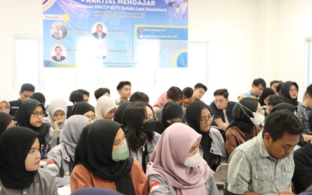 Kuliah Umum: Penerapan HACCP di PT Kelola Laut Nusantara
